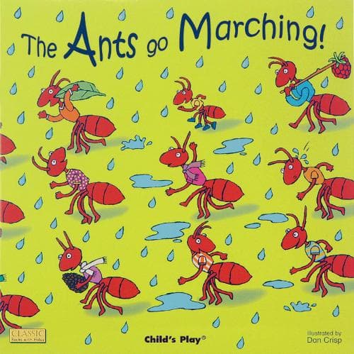 Cover of The Ants Go Marching: (Classic Books with Holes Board Book)
