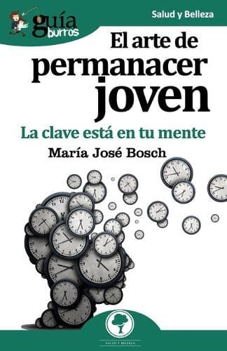 Cover of GuíaBurros El arte de permanecer joven