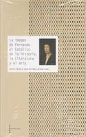 Cover of La imagen de Fernando el Catolico en la Historia, la Literatura y el Arte (Spanish Edition)