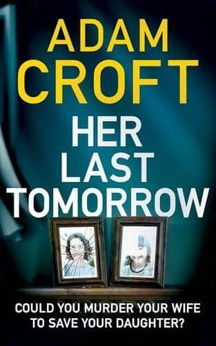 Cover of Her Last Tomorrow