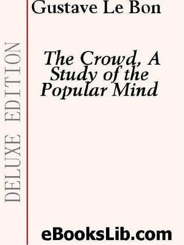 Cover of The Crowd, a Study of the Popular Mind
