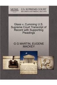 Cover of Glass V. Cumming U.S. Supreme Court Transcript of Record with Supporting Pleadings