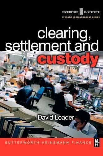 Cover of Clearing, Settlement and Custody