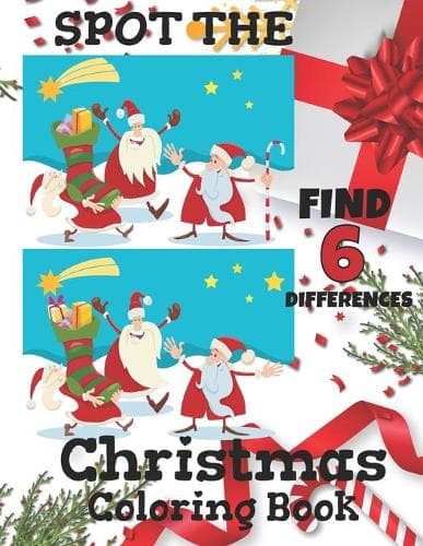 Cover of Spot the Find 6 Differences Christmas Coloring Book