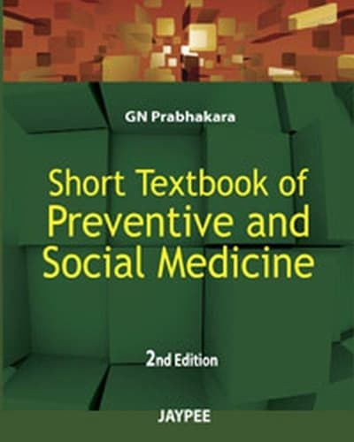 Cover of Short Textbook of Preventative and Social Medicine