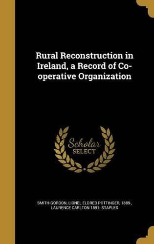Cover of Rural Reconstruction in Ireland, a Record of Co-operative Organization