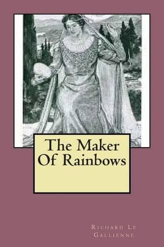 Cover of The Maker Of Rainbows