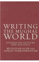 Cover of Writing the Mughal World
