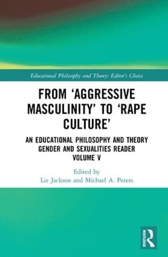Cover of From ‘Aggressive Masculinity’ to ‘Rape Culture’