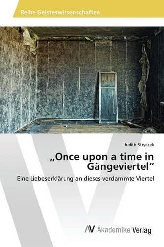Cover of "Once upon a time in Gängeviertel"