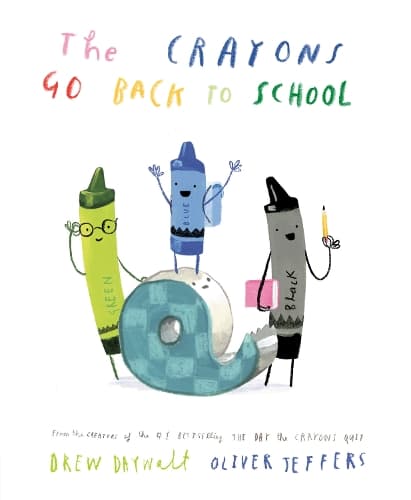 Cover of The Crayons Go Back to School