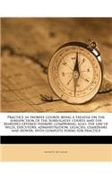 Cover of Practice in probate courts