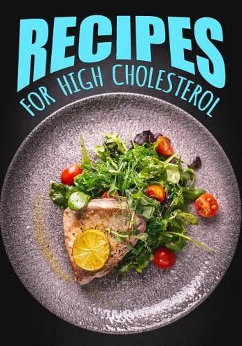 Cover of Recipes For High Cholestrol
