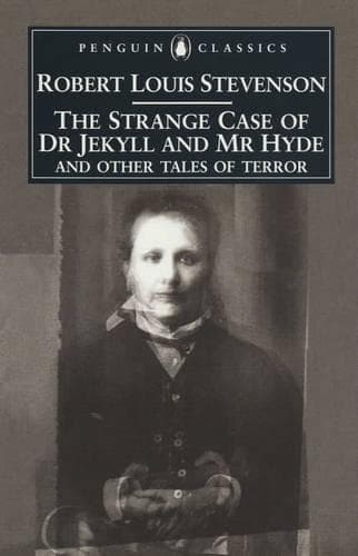 Cover of The Strange Case of Dr. Jekyll and Mr. Hyde and Other Tales of Terror