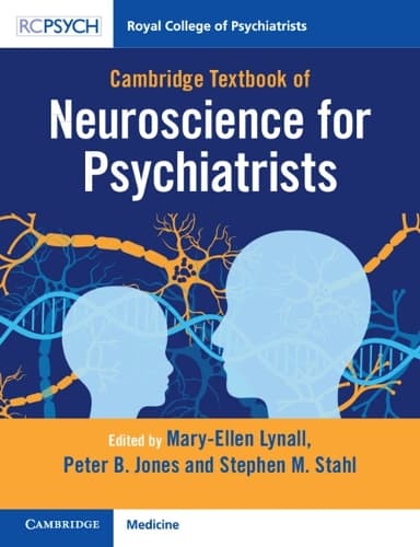 Cover of Cambridge Textbook of Neuroscience for Psychiatrists