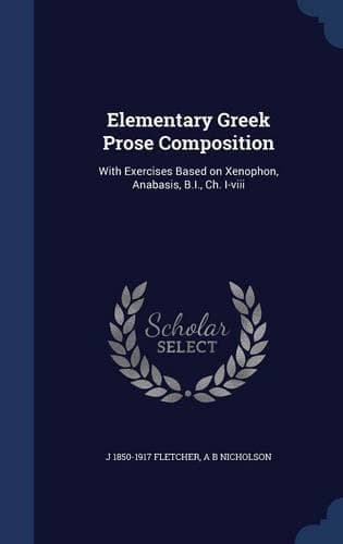 Cover of Elementary Greek Prose Composition