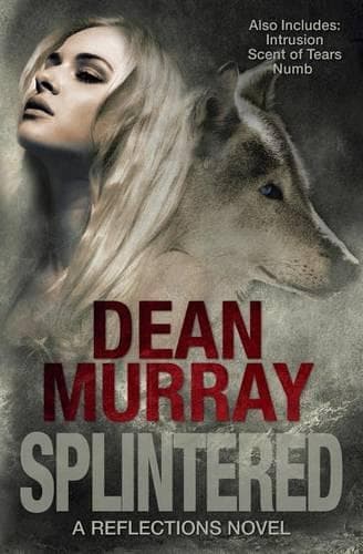 Cover of Splintered (Reflections Volume 3)