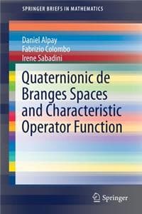 Cover of Quaternionic de Branges Spaces and Characteristic Operator Function