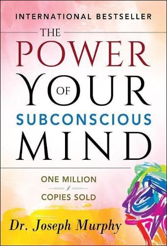 Cover of The Power of Your Subconscious Mind