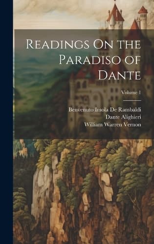 Cover of Readings On the Paradiso of Dante; Volume 1
