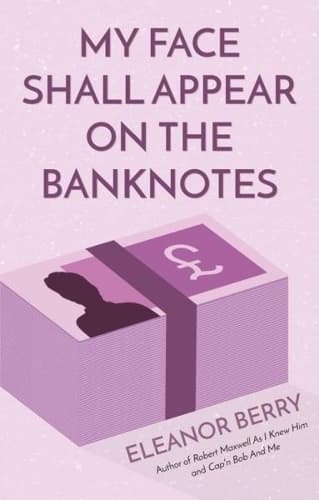 Cover of My Face Shall Appear on the Banknotes