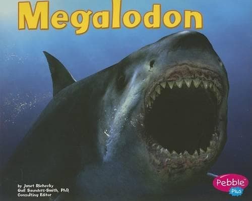 Cover of Dinosaurs and Prehistoric Animals Megalodon