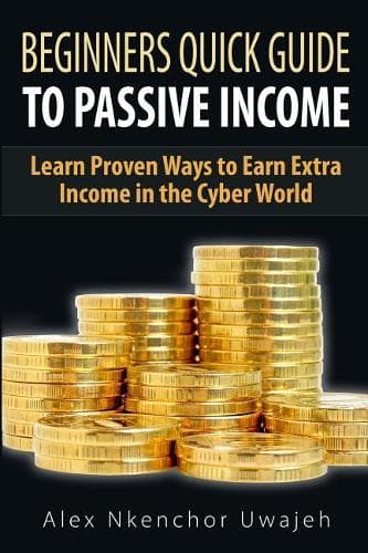 Cover of Beginners Quick Guide to Passive Income