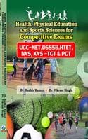 Cover of Health, Physical Education and Sports Sciences for Competitive Exams (UGC-NET, DSSSB, HTET, NVS, KVS -TGT & PGT)