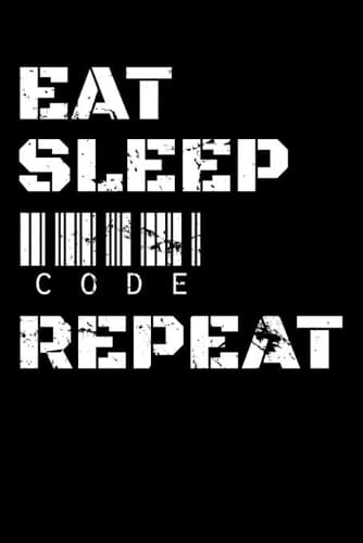 Cover of Eat Sleep Code Repeat