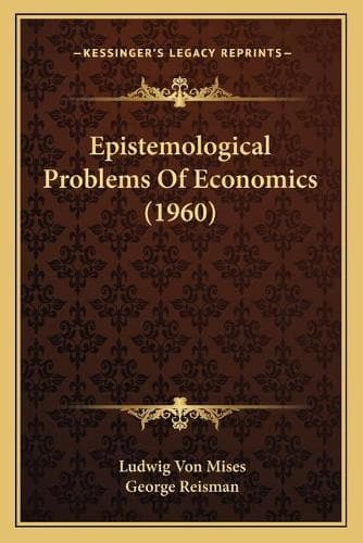 Cover of Epistemological Problems Of Economics (1960)