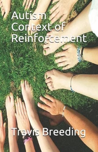 Cover of Autism Context of Reinforcement