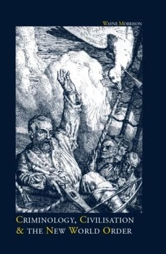 Cover of Criminology, Civilisation and the New World Order
