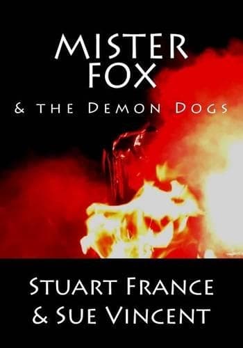 Cover of Mister Fox and the Demon Dogs
