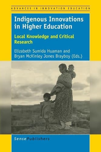 Cover of Indigenous Innovations in Higher Education