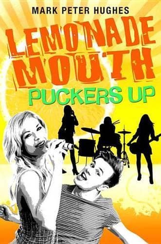 Cover of Lemonade Mouth Puckers Up