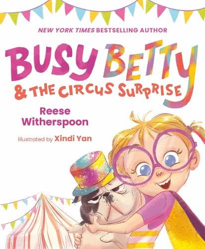 Cover of Busy Betty & the Circus Surprise