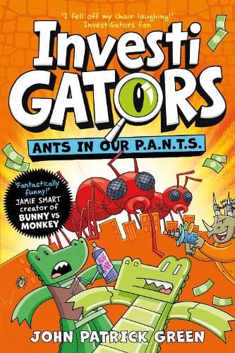 Cover of InvestiGators: Ants in Our P.A.N.T.S.: A Laugh-Out-Loud Comic Book Adventure!(4 InvestiGators!)
