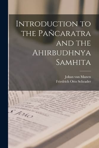 Cover of Introduction to the Pañcaratra and the Ahirbudhnya Samhita