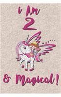 Cover of I am 2 & Magical! Journal