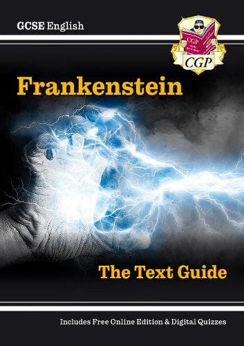 Cover of GCSE English Text Guide - Frankenstein includes Online Edition & Quizzes