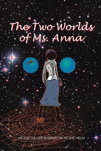 Cover of The Two Worlds of Ms. Anna