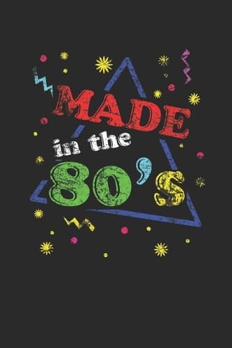 Cover of Made In The 80's