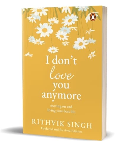 Cover of I Don't Love You Anymore: Moving On and Living Your Best