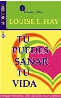 Cover of Tu Puedes Sanar Tu Vida / You Can Heal Your Life