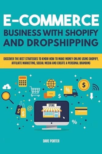 Cover of E-Commerce Business with Shopify and Dropshipping
