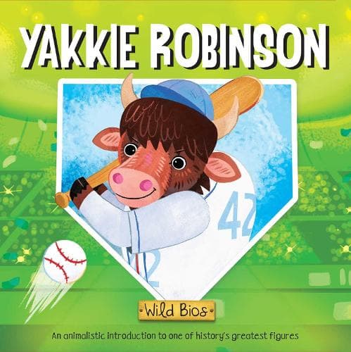 Cover of Wild Bios: Yakkie Robinson