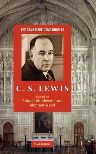 Cover of The Cambridge Companion to C. S. Lewis: (Cambridge Companions to Religion)