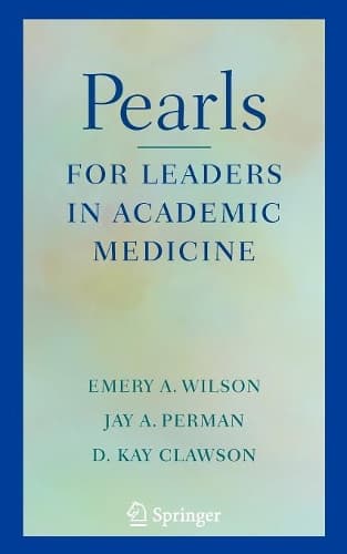 Cover of Pearls for Leaders in Academic Medicine