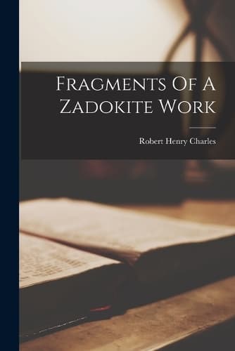 Cover of Fragments Of A Zadokite Work
