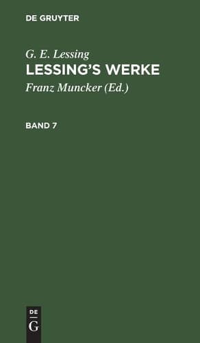Cover of G. E. Lessing: Lessing's Werke. Band 7